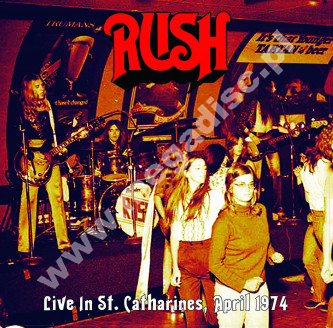 RUSH - Live In St. Catharines, April 1974 + 4 Bonus Tracks - FRA Verne Press - POSŁUCHAJ - VERY RARE