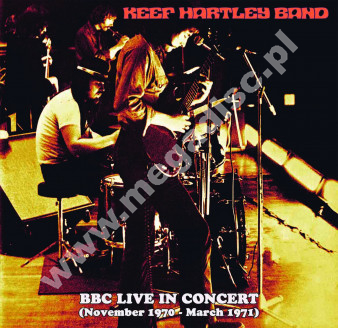 KEEF HARTLEY BAND - BBC Live In Concert (November 1970 - March 1971) - UK Maida Vale Limited Press - POSŁUCHAJ - VERY RARE