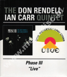 DON RENDELL / IAN CARR QUINTET - Phase III / Live (2CD) - UK BGO Edition - POSŁUCHAJ