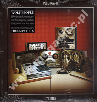 WOLF PEOPLE - Tidings - UK 1st Press - POSŁUCHAJ