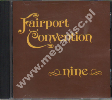 FAIRPORT CONVENTION - Nine