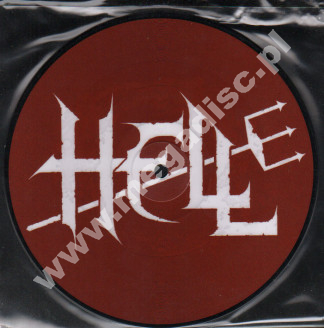 HELL - Save Us From Those Who Would Save Us - Singiel 7'' - GER Nuclear Blast Limited Picture Disc - POSŁUCHAJ