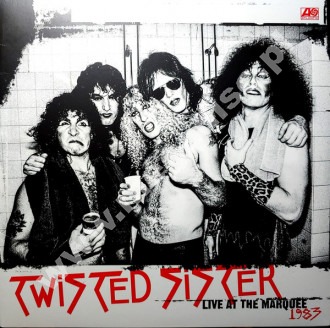 TWISTED SISTER - Live At The Marquee 1983 (2LP) - EU Remastered Press - POSŁUCHAJ