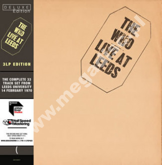 WHO - Live At Leeds (3LP) - EU Abbey Road Half Speed Mastered Deluxe 180g Press - POSŁUCHAJ