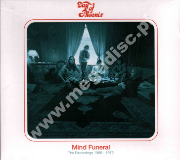 DAY OF PHOENIX - Mind Funeral - Recordings 1968-1972 (2CD) - UK Esoteric Remastered Expanded Edition - POSŁUCHAJ