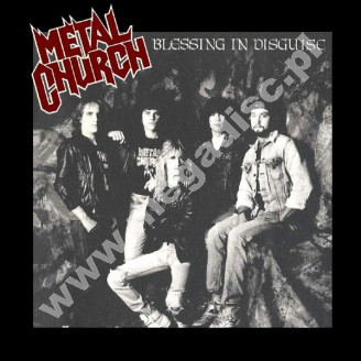 METAL CHURCH - Blessing In Disguise - EU Music On CD Edition - POSŁUCHAJ