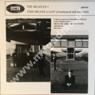 BEATLES - This Means A Lot! (Unreleased And Unissued) - VERY RARE