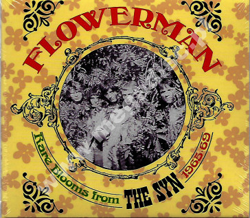 SYN - Flowerman - Rare Blooms From The Syn 1965-1969 - UK Grapefruit Digipack Edition - POSŁUCHAJ