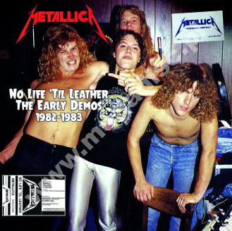 METALLICA - No Life 'Til Leather - The Early Demos 1982-1983 - FRA Verne Limited Press - POSŁUCHAJ - VERY RARE