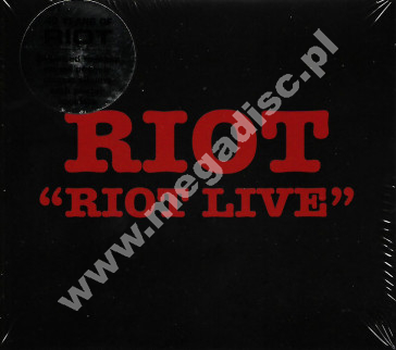 RIOT - Riot Live - Recorded Live In England 1980 - EU Metal Blade Remastered Card Sleeve Edition - POSŁUCHAJ