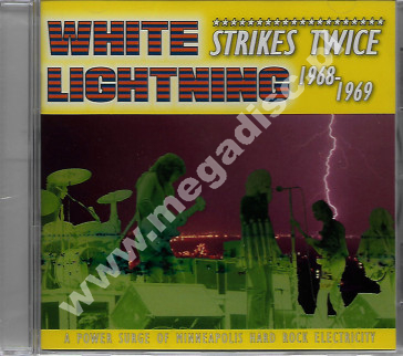 WHITE LIGHTNING - Strikes Twice (1968-1969) - US Edition - POSŁUCHAJ