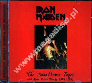 IRON MAIDEN - Soundhouse Tapes And Rare Early Tracks 1978-1981 - SPA Top Gear Remastered - POSŁUCHAJ - VERY RARE