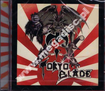 TOKYO BLADE - Tokyo Blade (2CD) - UK Lemon Remastered Expanded Edition - POSŁUCHAJ