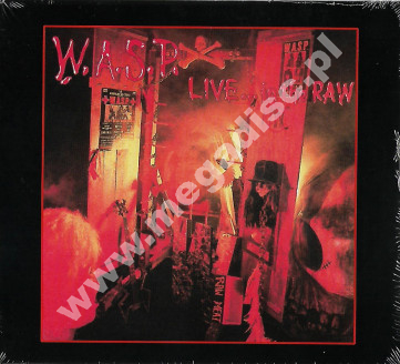 W.A.S.P. - Live... In The Raw - UK Madfish Digipack Edition - POSŁUCHAJ