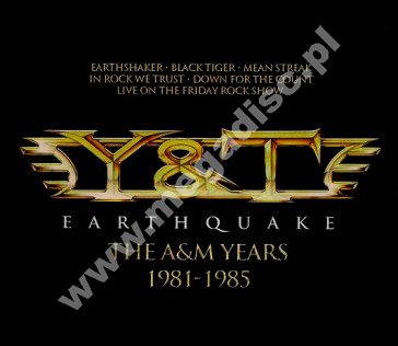 Y&T - Earthquake - A&M Years 1981-1985 (4CD) - EU Edition