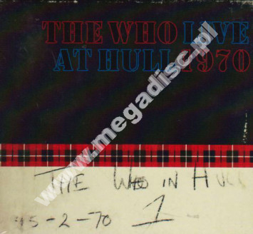 THE WHO - Live At Hull 1970 (2CD) - EU Deluxe Edition - POSŁUCHAJ