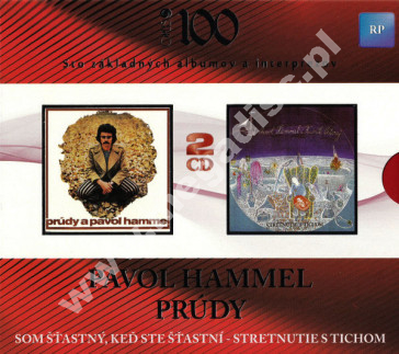 PRUDY A PAVOL HAMMEL - Som Stastny, Ked Ste Stastni / PAVOL HAMMEL A KAMIL PETERAY - Stretnutie S Tichom (2CD) - SLO Opus Remastered Edition