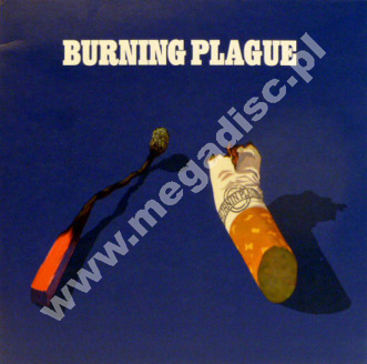 BURNING PLAGUE - Burning Plague - NL Pseudonym Remastered 180g Press - POSŁUCHAJ