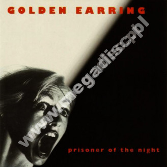 GOLDEN EARRING - Prisoner Of The Night - NL Red Bullet Remastered Edition - POSŁUCHAJ