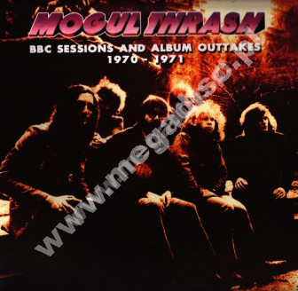 MOGUL THRASH - BBC Sessions And Album Outtakes 1970-1971 - FRA Verne Press - POSŁUCHAJ - VERY RARE