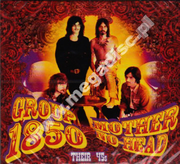 GROUP 1850 - Mother No-Head - Their 45s (Singles + Unreleased Demo 1966-1975) - NL Remastered Digipack Edition