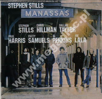 STEPHEN STILLS / MANASSAS - Manassas - EU Edition - POSŁUCHAJ