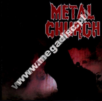 METAL CHURCH - Metal Church - US Edition - POSŁUCHAJ