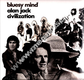 ALAN JACK CIVILIZATION - Bluesy Mind - EU Press - POSŁUCHAJ - VERY RARE