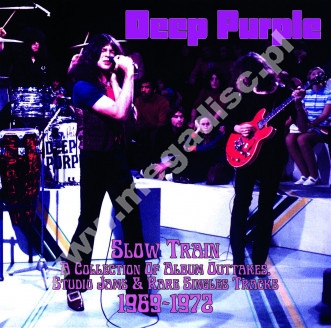 DEEP PURPLE - Slow Train - A Collection Of Album Outtakes, Studio Jams & Rare Singles Tracks (1969-1972) - FRA Verne Limited Press - POSŁUCHAJ - VERY RARE