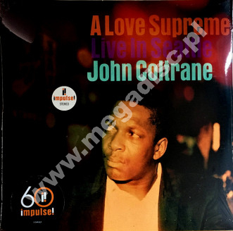 JOHN COLTRANE - A Love Supreme - Live In Seattle 1965 (2LP) - EU Impulse! 1st Press - POSŁUCHAJ
