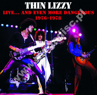 THIN LIZZY - Live... And Even More Dangerous 1976-1978 (2LP) - FRA Verne Limited Press - POSŁUCHAJ - VERY RARE