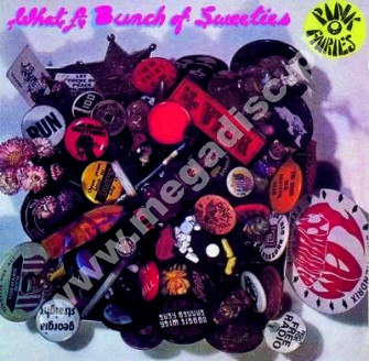 PINK FAIRIES - What A Bunch Of Sweeties - UK Floating World Press - POSŁUCHAJ