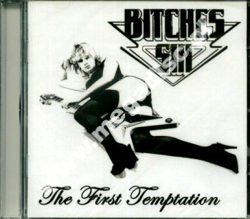 BITCHES SIN - First Temptation - Unreleased Demo And BBC Session (1980-81) - UK Edition - POSŁUCHAJ