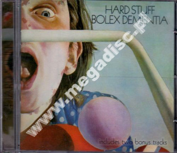 HARD STUFF - Bolex Dementia +2 - UK Angel Air Remastered Expanded Edition - POSŁUCHAJ