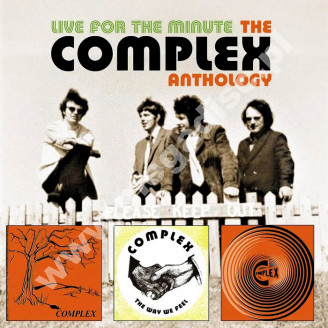 COMPLEX - Live For The Minute - The Complex Anthology (3CD) - UK Grapefruit Edition