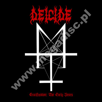 DEICIDE - Crucifixation: The Early Years (3CD) - UK Dissonance Remastered Edition - POSŁUCHAJ