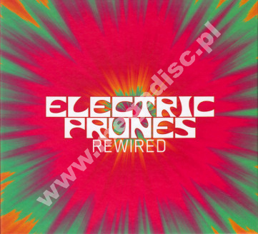 ELECTRIC PRUNES - Rewired (CD+DVD) - UK Madfish Edition