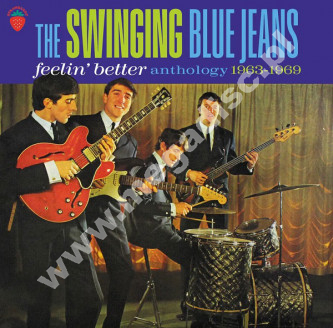 SWINGING BLUE JEANS - Feelin' Better - Anthology 1963-1969 (3CD) - UK Strawberry Edition