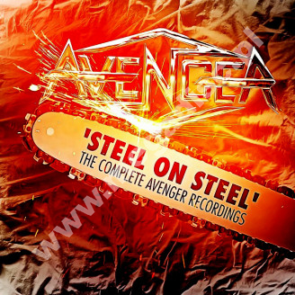 AVENGER - Steel On Steel Complete Avenger Recordings (3CD) - UK Dissonance Remastered Edition - POSŁUCHAJ