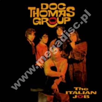 DOC THOMAS GROUP - Italian Job (+ SILENCE - Shotgun Eyes) - UK Angel Air Edition