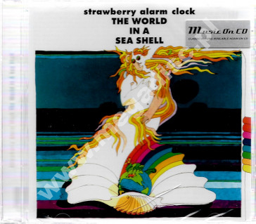 STRAWBERRY ALARM CLOCK - World In A Sea Shell - EU Music On CD Edition
