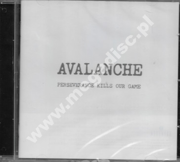 AVALANCHE - Perseverance Kills Our Game - Guerssen Records - UNIKALNY CD
