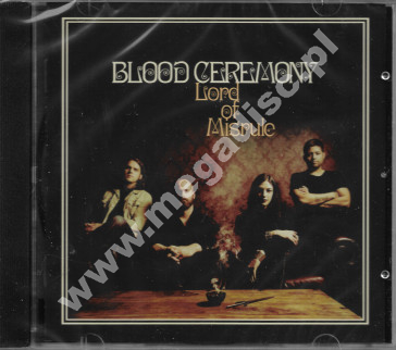 BLOOD CEREMONY – Lord Of Misrule - UK Rise Above Records - UNIKALNY CD