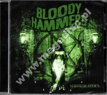 BLOODY HAMMERS - Spiritual Relics- SoulSeller Records - UNIKALNY CD