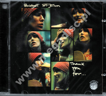 BRIDGET ST JOHN - Thank You For… - Dandelion Records Edition - UNIKALNY CD