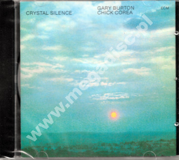 Chick Corea / Gary Burton - Crystal Silence - EU ECM Records - UNIKALNY CD