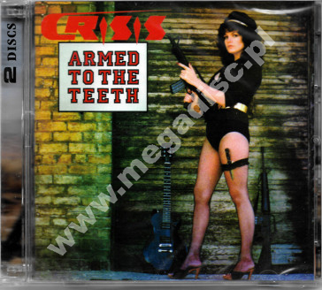 Crisis – Armed To The Teeth / Kick It Out (2 CD+ bonusy/unreleased) -Shadow Kingdom Records - UNIKALNY CD