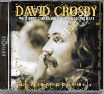 David Crosby - Live at the Matrix, December 1970 - Remastered Edition - UNIKALNY CD