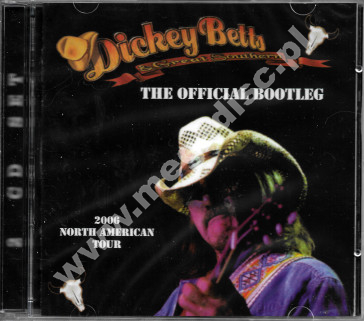 Dickey Betts & Great Southern – The Official Bootleg: 2006 North American Tour (2CD) - UNIKALNY CD