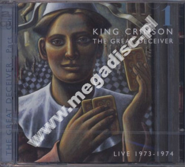 Great Deceiver Vol. 1 - Live 1973-74 (2CD)